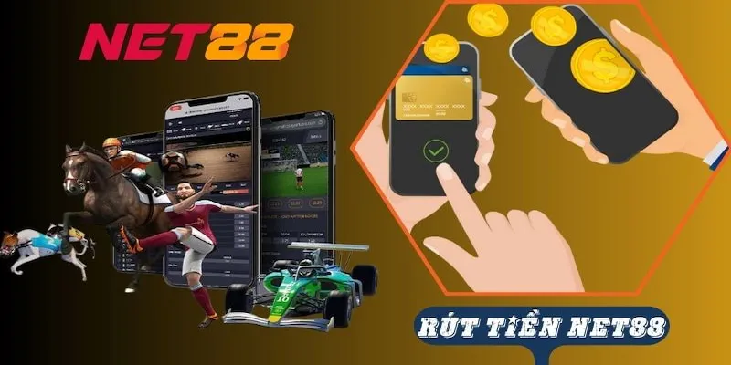 Rút Tiền NET88 Là Gì? Tổng Quan Về Quá Trình Rút Tiền